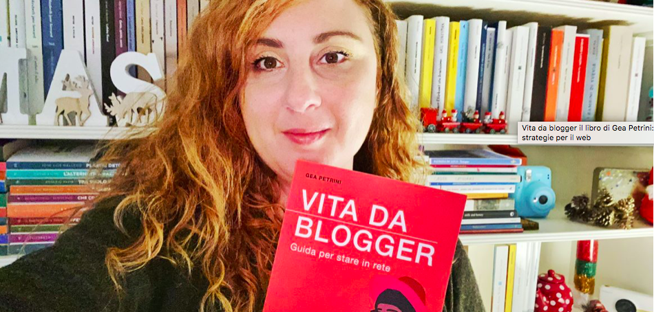 Libro Vita da blogger di Gea Petrini: l'articolo su Dentro Magazine