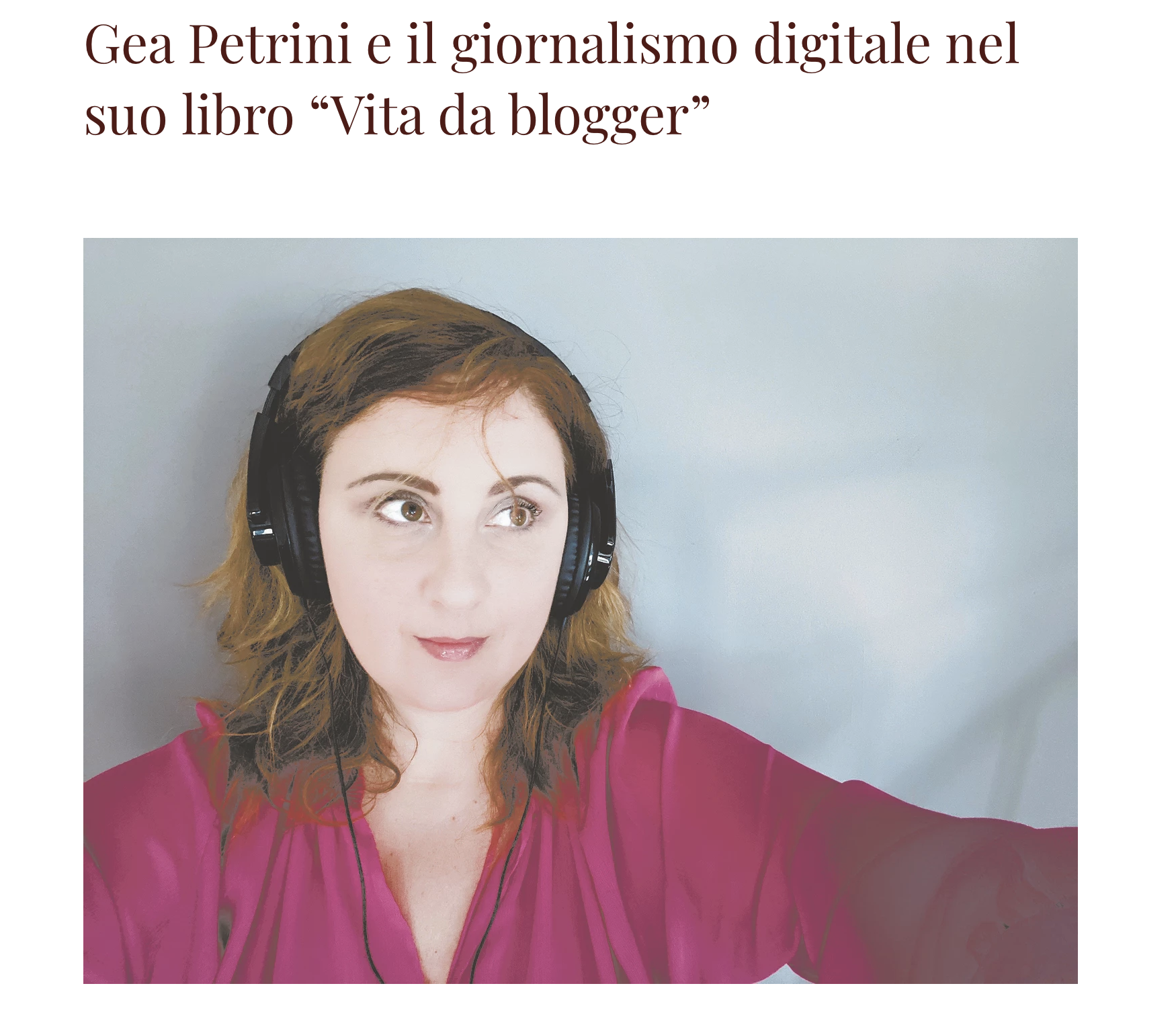 Vita da blogger, Gea Petrini intervistata da Claudia Crocchianti